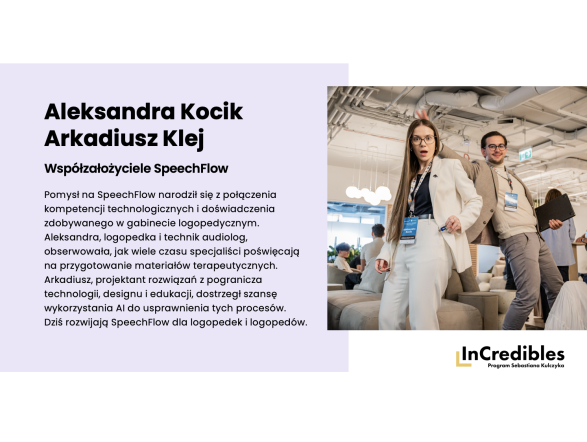 Incredibles Sebastiana Kulczyka - graf speechflow3