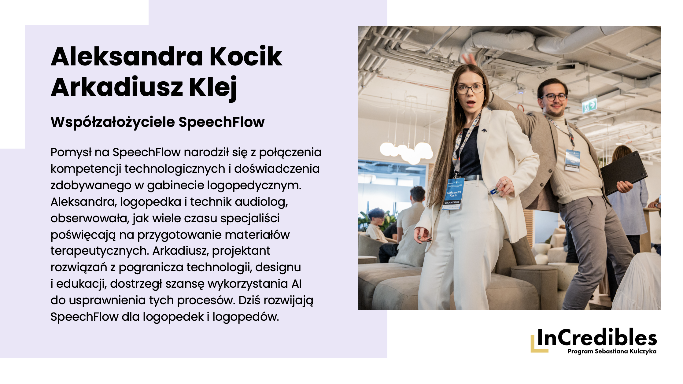 Incredibles Sebastiana Kulczyka - grafika speechflow